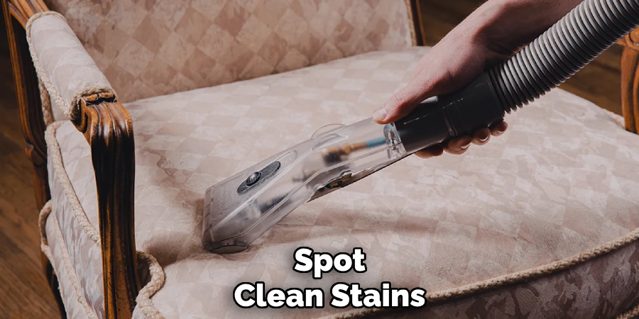 Spot
Clean Stains