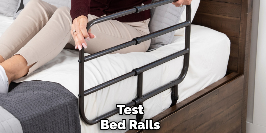 Test 
Bed Rails 