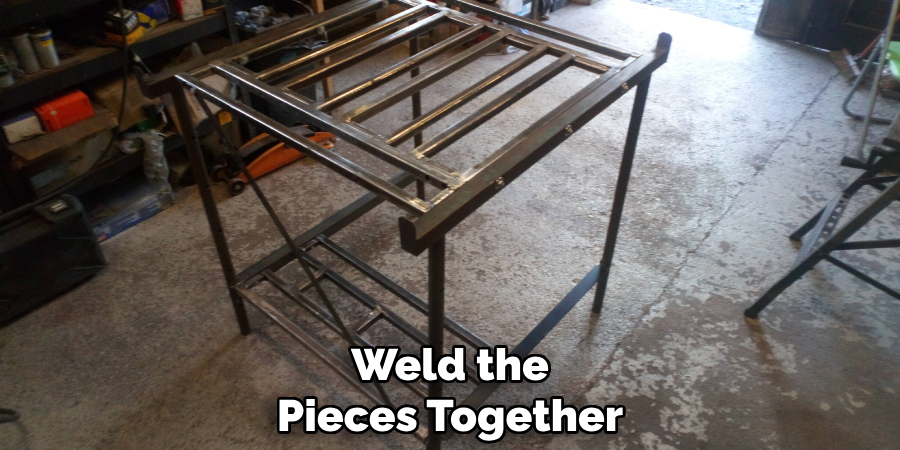 Weld the 
Pieces Together