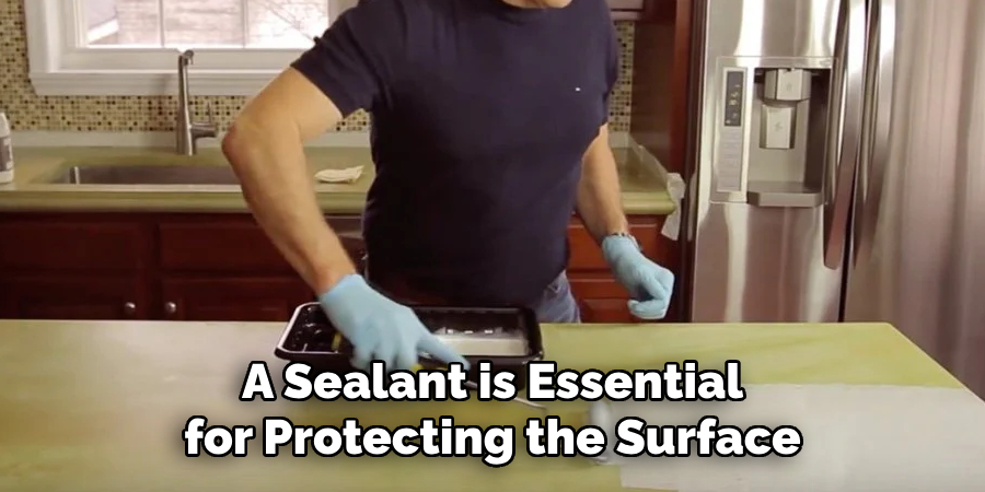 A Sealant is Essential for Protecting the Surface