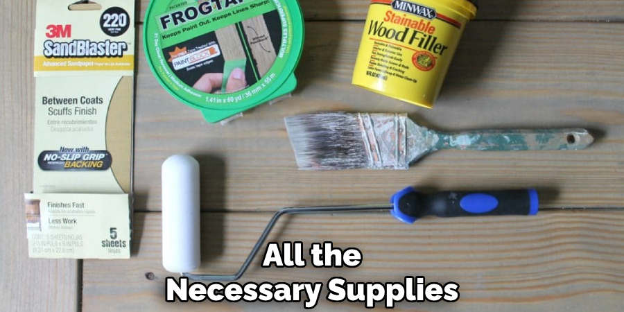 All the
Necessary Supplies