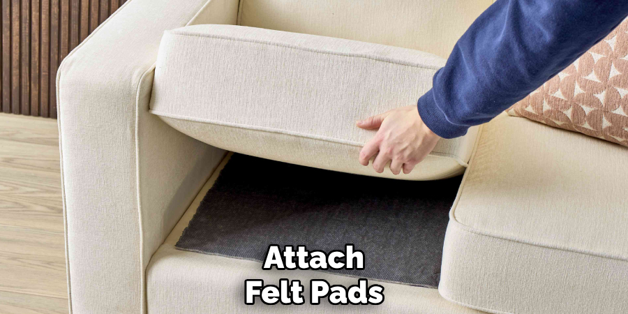 Attach
Felt Pads