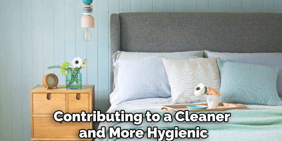 Contributing to a Cleaner
and More Hygienic
