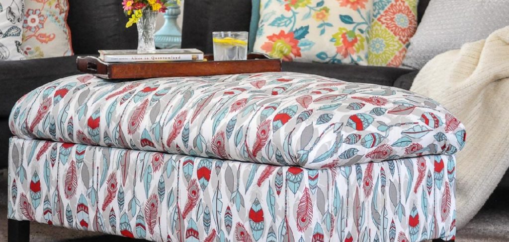 How to Reupholster a Storage Ottoman