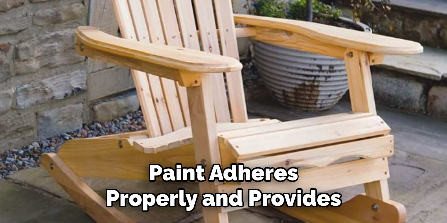 Paint Adheres Properly and Provides