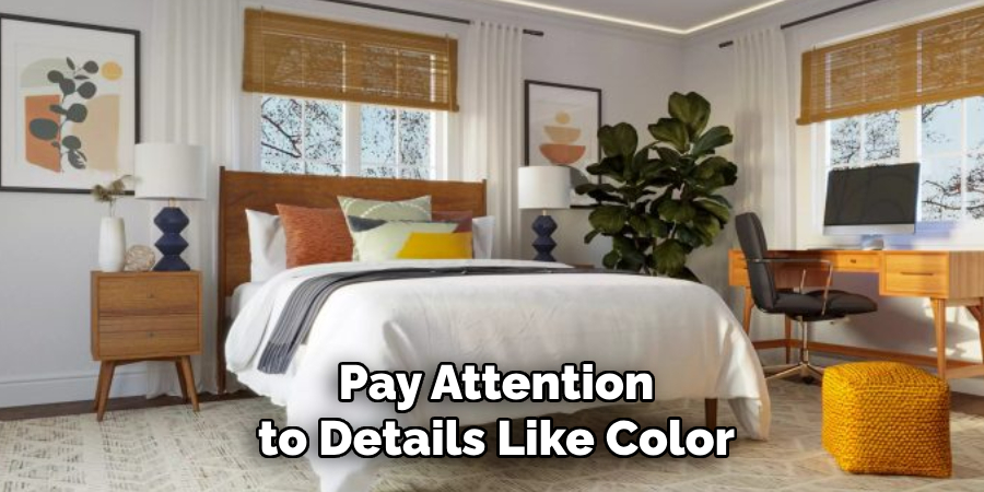 Pay Attention to Details Like Color