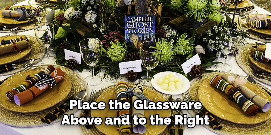 Place the Glassware Above and to the Right