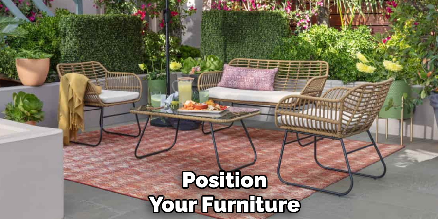 Position
Your Furniture