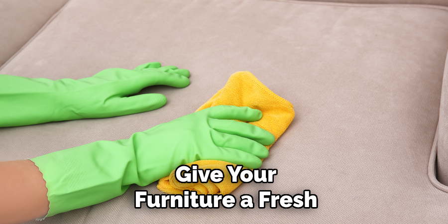 Give Your Furniture a Fresh