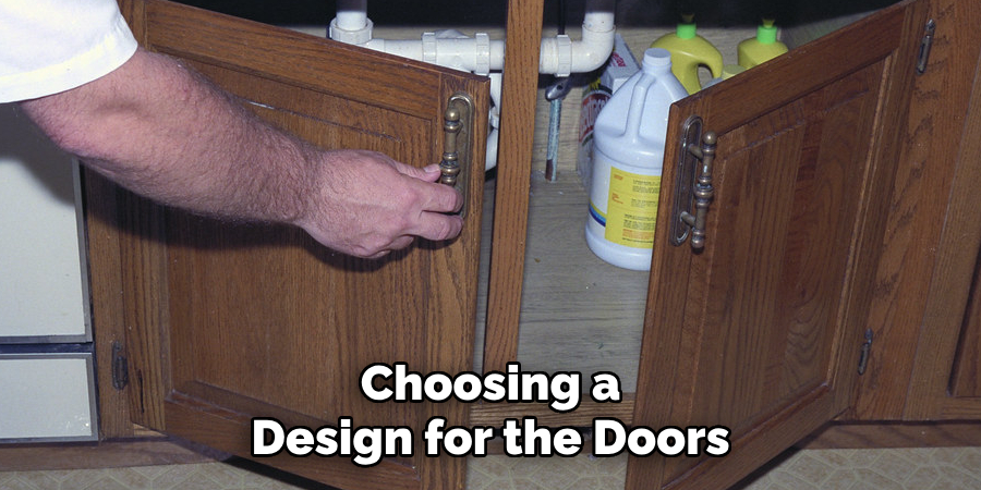 Choosing a Design for the Doors