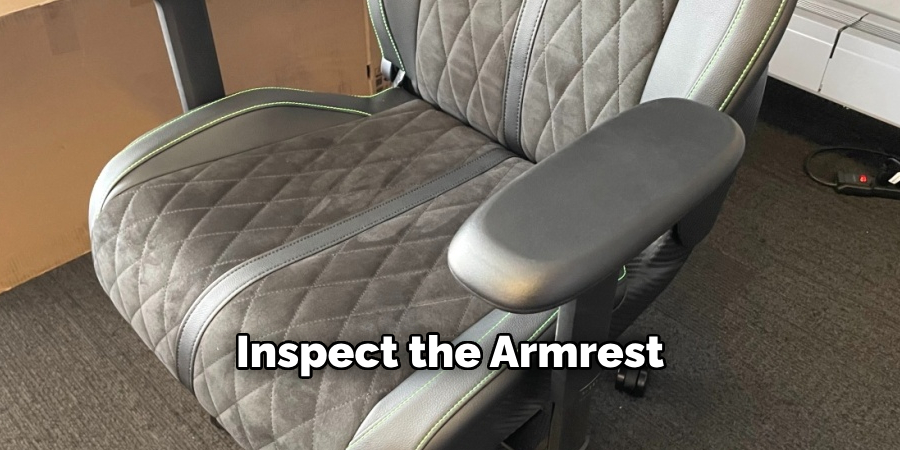 Inspect the Armrest