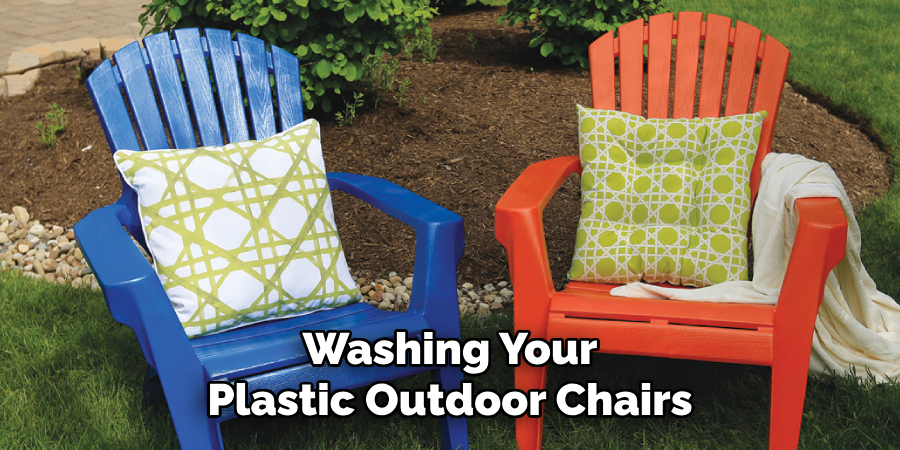 Washing Your Plastic Outdoor Chairs