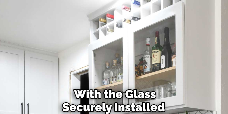 With the Glass
Securely Installed