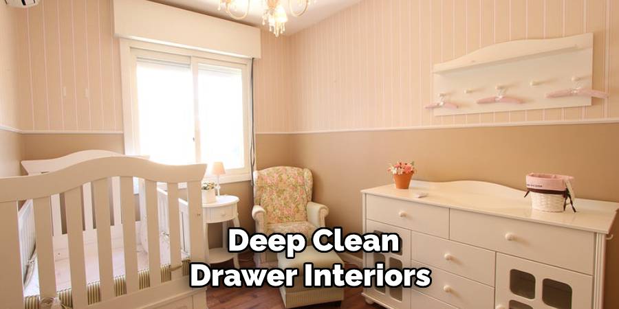 Deep Clean Drawer Interiors