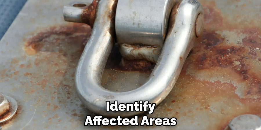 Identify
Affected Areas
