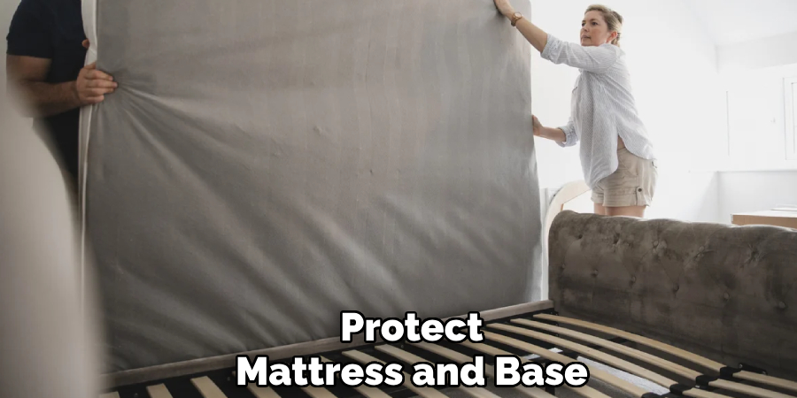 Protect
Mattress and Base