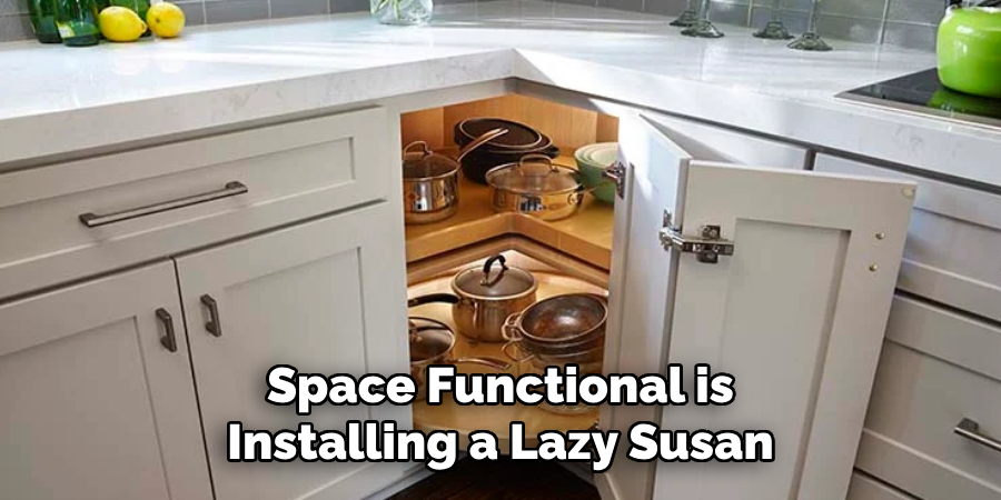 Space Functional is Installing a Lazy Susan