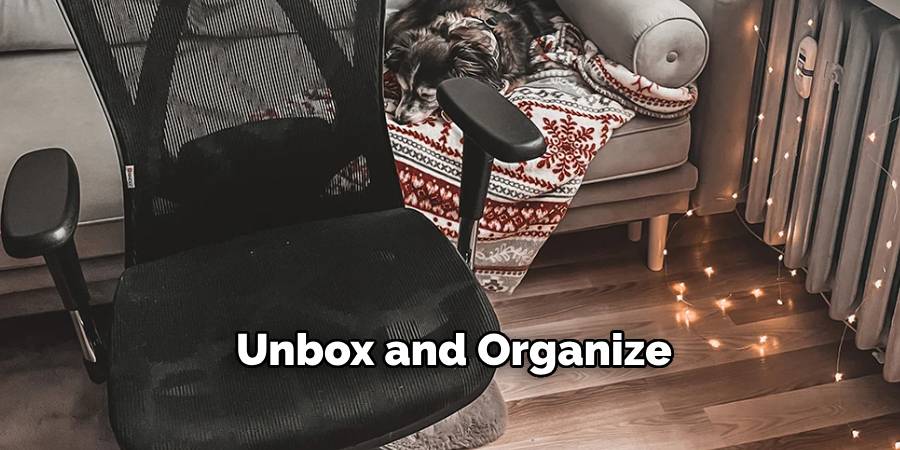 Unbox and Organize