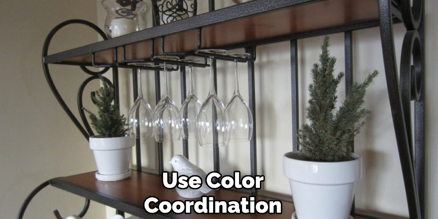 Use Color
Coordination