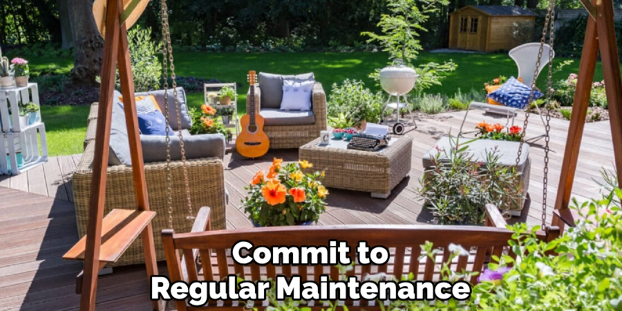 Commit to
Regular Maintenance