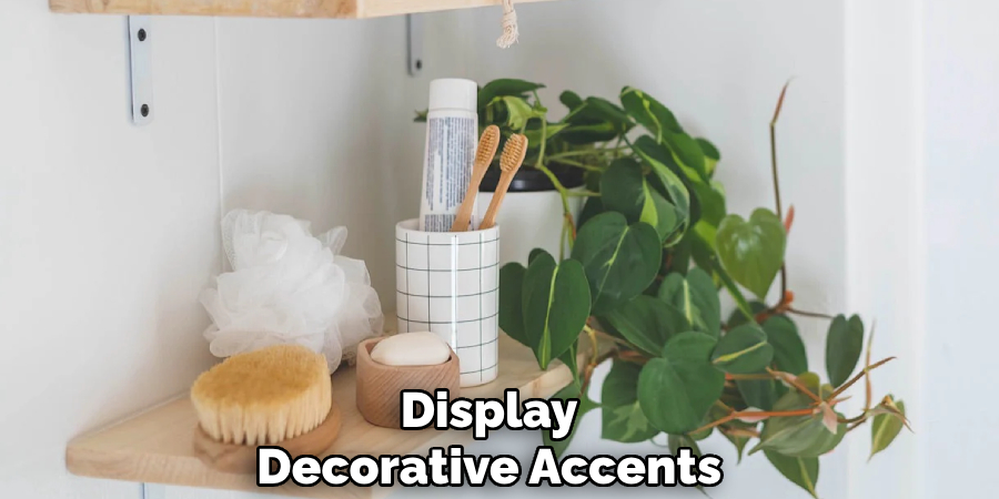 Display
Decorative Accents