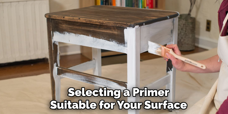 Selecting a Primer
Suitable for Your Surface 
