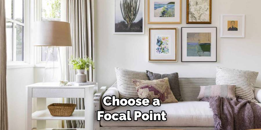 Choose a Focal Point