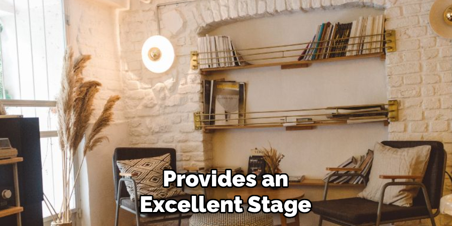 Provides an Excellent Stage